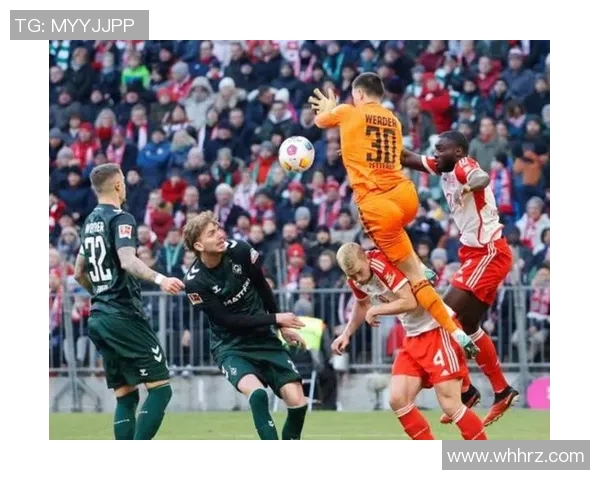 2017年不来梅与拜仁激战回顾:精彩瞬间与比赛亮点分析 2017年不来梅与拜仁激战回顾:精彩瞬间与比赛亮点分析